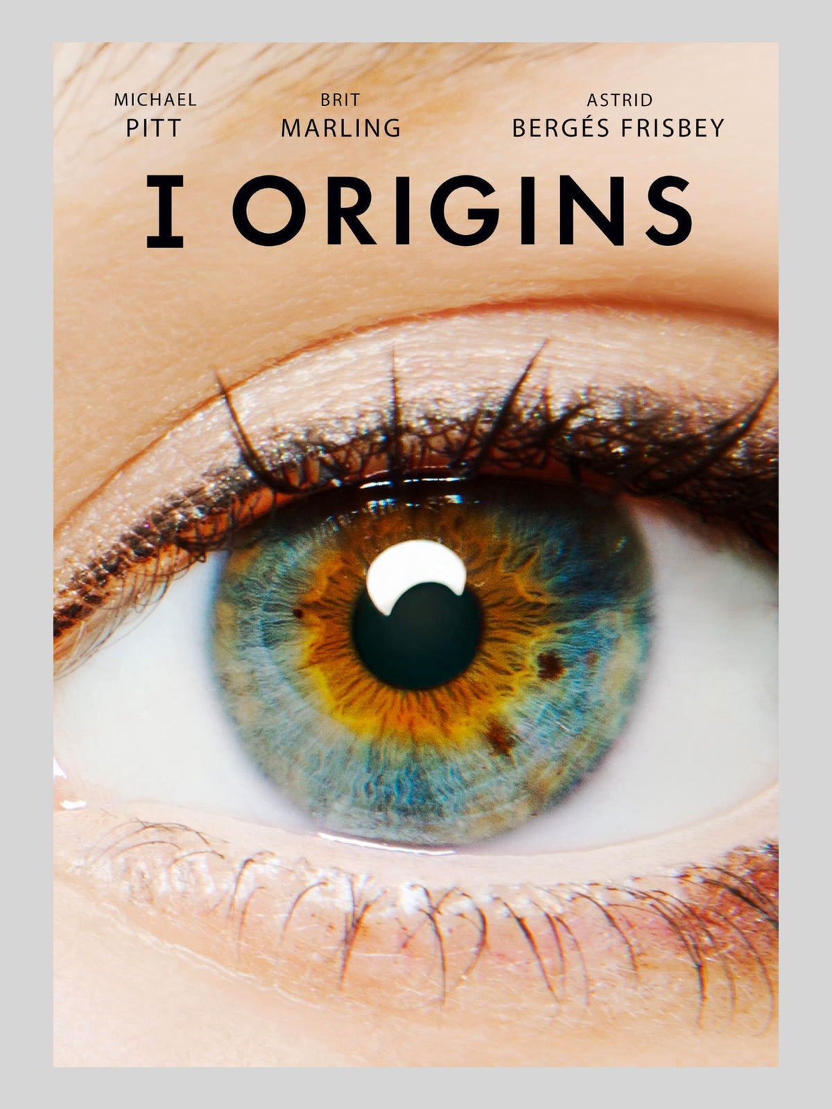 [B] I Origins《I型起源》A3 電影海報 Movie Poster